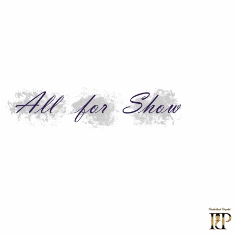 All for Show | Boomplay Music