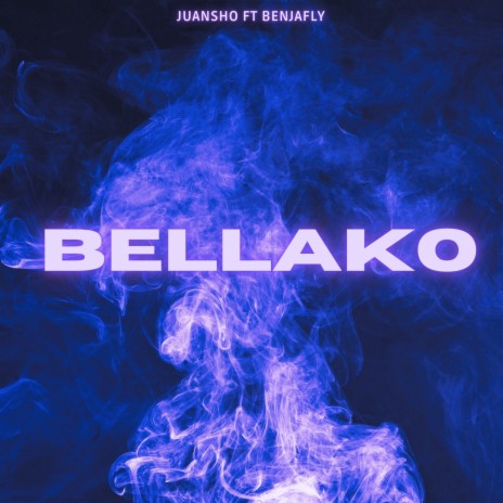 Bellako ft. Benja Fly | Boomplay Music