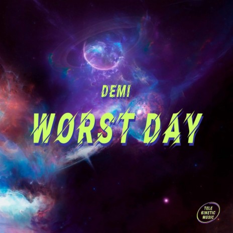 Worst Day (Original mix) | Boomplay Music