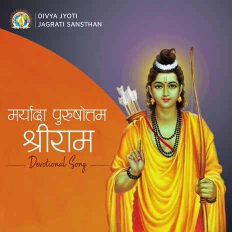 Maryada Purushottam Shri Ram | Boomplay Music