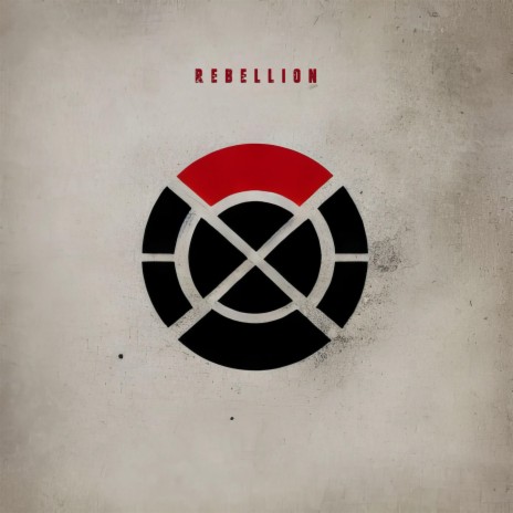 Rebellion | Boomplay Music