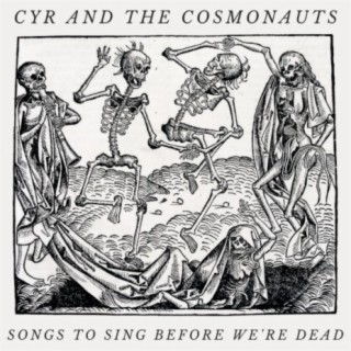 Cyr and the Cosmonauts