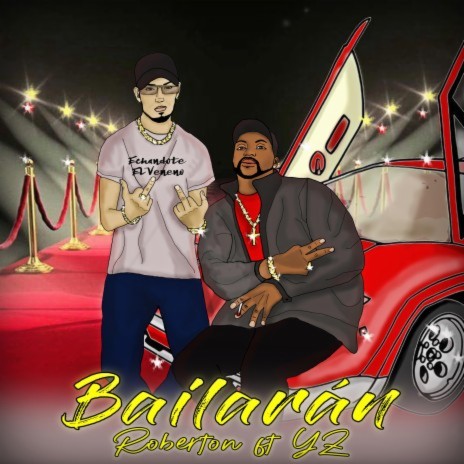 Bailaran ft. YZ Jurado | Boomplay Music