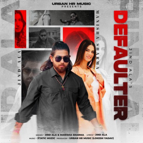 Defaulter ft. Manisha Sharma | Boomplay Music