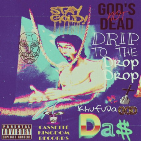 Drip to the Drop ft. KhufuDaGod | Boomplay Music