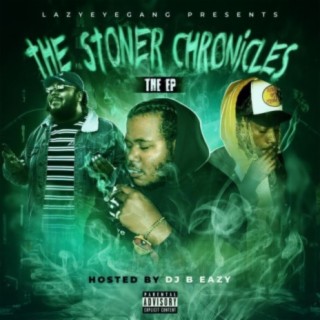 The Stoner Chronicles The Ep