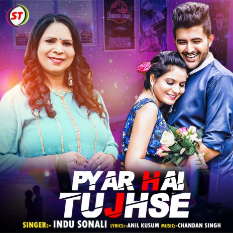 Pyar Hai Tujhse | Boomplay Music