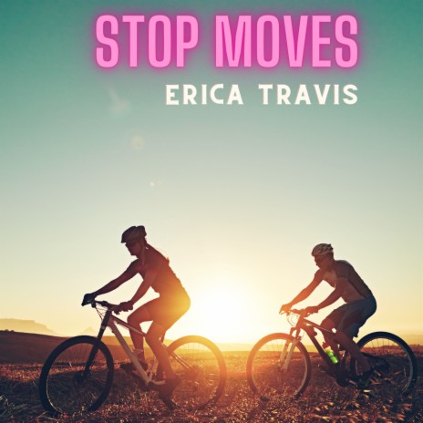 Stop Moves | Boomplay Music