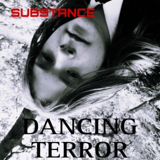 Dancing Terror
