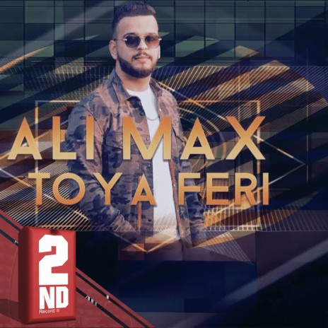 ali max Toya Feri | Boomplay Music