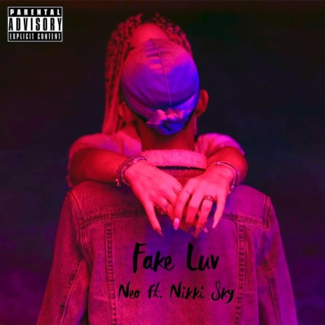 Fake Luv (feat. Nikki Sky) | Boomplay Music