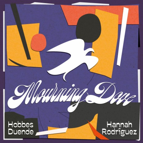 Mourning Dove ft. Hannah Rodríguez | Boomplay Music