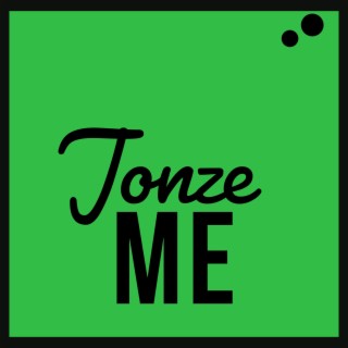 Jonze Me