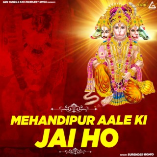 Mehandipur Aale Ki Jai Ho