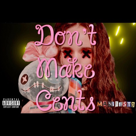 DON'T MAKE CENTS! | Boomplay Music