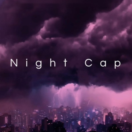 Night Cap