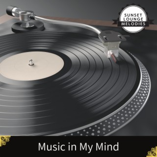 Music in My Mind