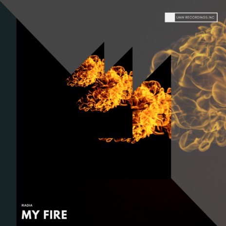 My Fire | Boomplay Music