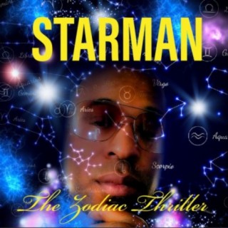 STARMAN The Zodiac Thriller