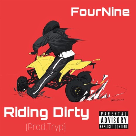 Riding Dirty | Boomplay Music