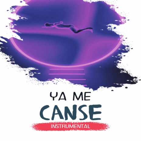 Ya Me Canse | Boomplay Music