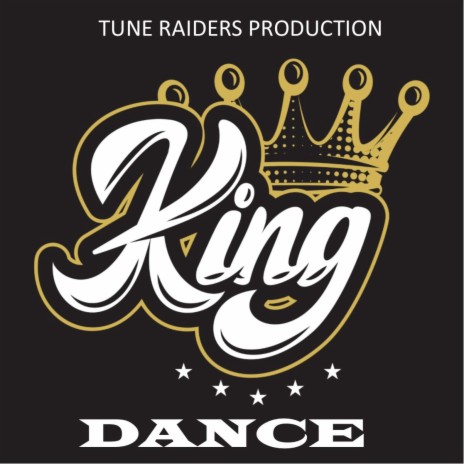 KING DANCE | Boomplay Music