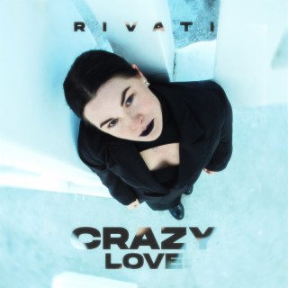 Crazy Love