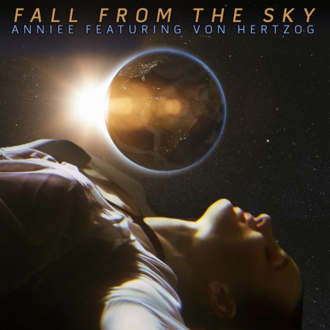 Fall From The Sky ft. Von Hertzog | Boomplay Music