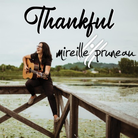 Thankful | Boomplay Music