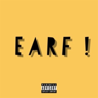 EARF !