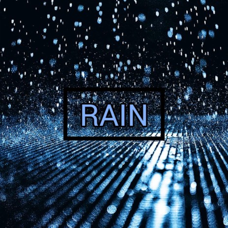 RAIN | Boomplay Music