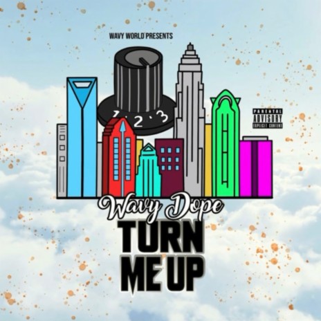 Turn Me Up | Boomplay Music