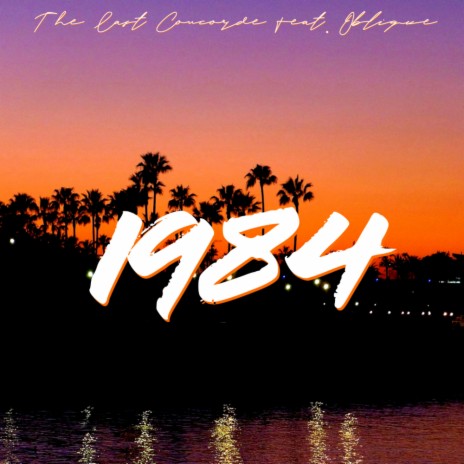 1984 (Original Mix) ft. Oblique