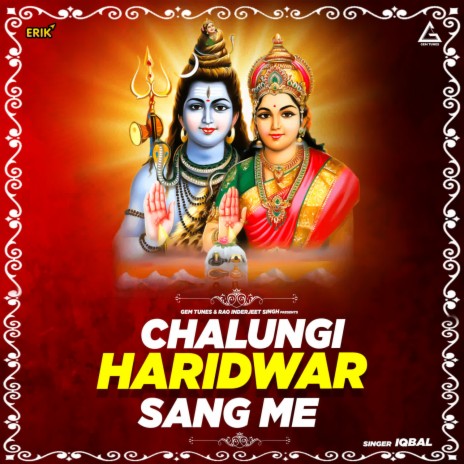Chalungi Haridwar Sang Me | Boomplay Music