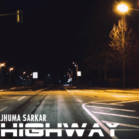 Highway | Boomplay Music