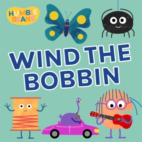 Wind the Bobbin Up | Boomplay Music