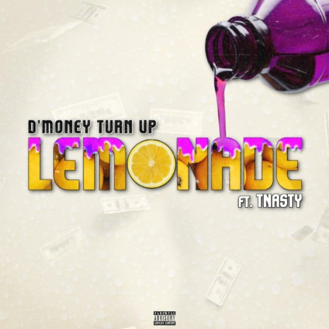Lemonade (feat. T Nasty) | Boomplay Music