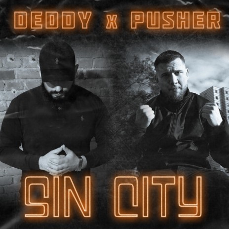 Sin City ft. Pusher & Oil Beatz