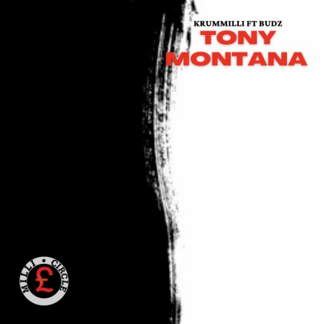 Tony Montana ft. Budz | Boomplay Music