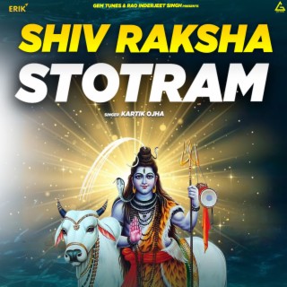 Shiv Raksha Stotram