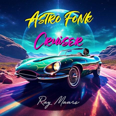 Astro Fonk Cruiser | Boomplay Music