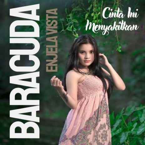 Cinta Ini Menyakitkan ft. Enjela Vista | Boomplay Music