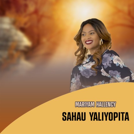 SAHAU YALIYOPITA | Boomplay Music