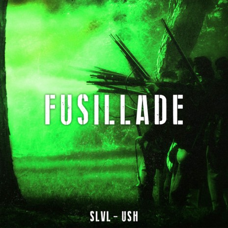 Fusillade ft. SLVL | Boomplay Music