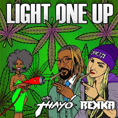 Light One Up ft. king thayo | Boomplay Music