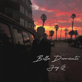 Bella Durmiente lyrics | Boomplay Music