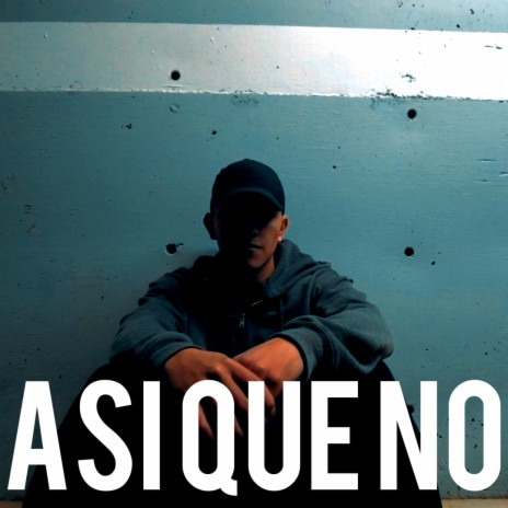 Así que no | Boomplay Music