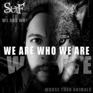 We are who we are lyrics | Boomplay Music