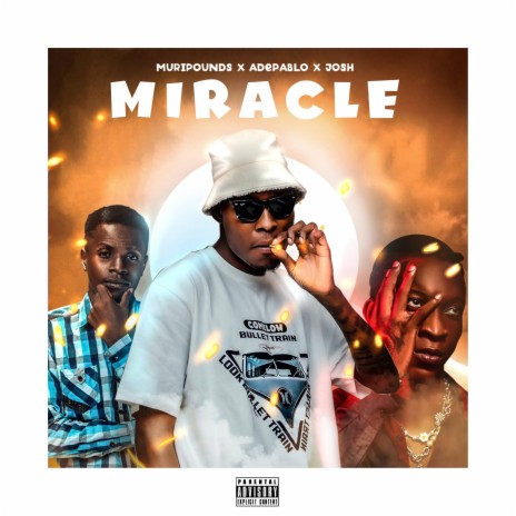 Miracle ft. Adepablo & joshmiztaproducer | Boomplay Music