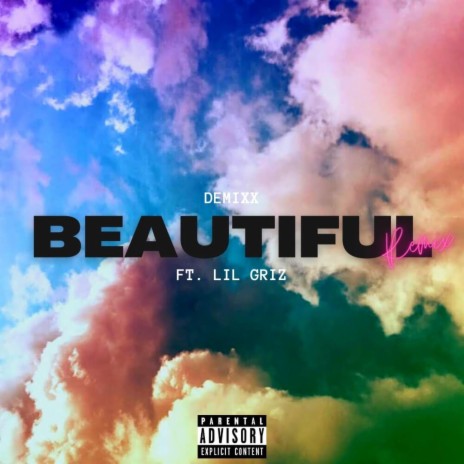 Beautiful (Remix) ft. Lil Griz | Boomplay Music